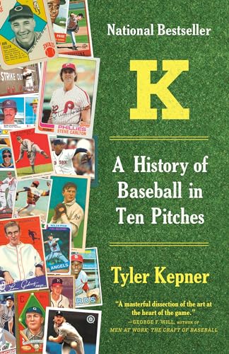 K: A History of Baseball in Ten Pitches von Anchor Books